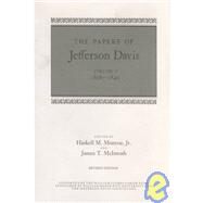 The Papers of Jefferson Davis, 1808-1840 by Davis, Jefferson; Monroe, Haskell M., Jr., 9780807109434