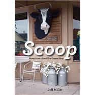 Scoop by Miller, Jeff, 9780873519434