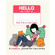 The Cat Lady's Creative Journal by Surovec, Yasmine, 9781449489434
