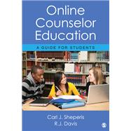 Online Counselor Education by Sheperis, Carl J.; Davis, R. J., 9781483359434