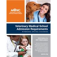 Veterinary Medical School Admission Requirements by Association of American Veterinary Medical Colleges, 9781557539434