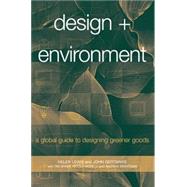 Design and Environment by Lewis, Helen; Gertsakis, John; Grant, Tim; Morelli, Nicola; Sweatman, Andrew, 9781874719434