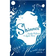 Shimmer by Mcbride, Jennifer; Nixon, Lynda, 9781922089434
