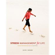 Stress Management for Life : A Research Based Experimental Approach by Olpin, Michael; Hesson, Margie, 9780324599435