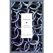 Pericles by Shakespeare, William; Bate, Jonathan; Rasmussen, Eric, 9780812969436