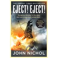 Eject! Eject! by Nichol, John, 9781398509436