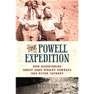 The Powell Expedition by Lago, Don, 9781943859436