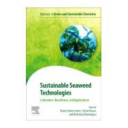 Sustainable Seaweed Technologies by Torres, Maria Dolores; Kraan, Stefan; Dominguez, Herminia, 9780128179437