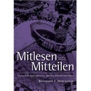 Mitlesen Mitteilen Literarische Texte zum Lesen, Sprechen, Schreiben und Hören (with Audio CD) by Wells, Larry D.; Morewedge, Rosmarie T, 9781413029437