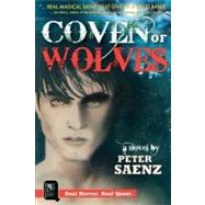 Coven of Wolves by Saenz, Peter, 9781470079437