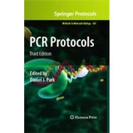 Pcr Protocols by Park, Daniel J., 9781607619437