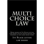 Multi Choice Law by Ivy Black Letter Law Books, 9781505639438