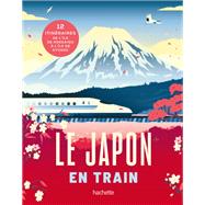 Le Japon en train by Collectif, 9782013959438