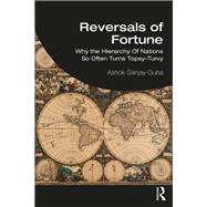 Reversals of Fortune by Guha, Ashok Sanjay, 9780367819439