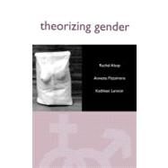 Theorizing Gender An Introduction by Alsop, Rachel; Fitzsimons, Annette; Lennon, Kathleen, 9780745619439