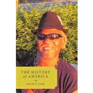 The History of America by Cook, David L., 9781456749439