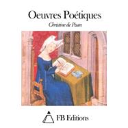 Oeuvres Poetiques by Christine, de Pisan; FB Editions (CON), 9781505629439