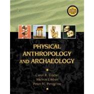Physical Anthropology and Archaeology by Ember, Carol R.; Ember, Melvin R.; Peregrine, Peter N., 9780130929440