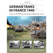 German Tanks in France 1940 by Steven J. Zaloga, 9781472859440