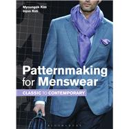 Patternmaking for Menswear Classic to Contemporary by Kim, Myoungok; Kim, Injoo, 9781609019440