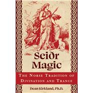Seir Magic by Dean Kirkland, 9781644119440