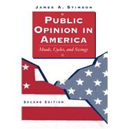 Public Opinion In America by Stimson, James A., 9780367319441