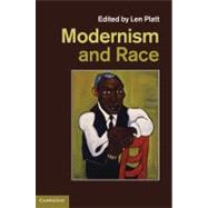 Modernism and Race by Edited by Len Platt, 9780521519441