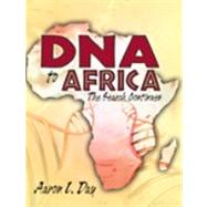 DNA to Africa by Day, Aaron L., 9780741459442