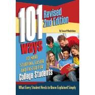 101 Ways to Make Studying Easier and Faster for College Students by Roubidoux, Susan M.; Carman, Lindsey, 9781601389442