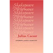 Julius Caesar by James Hartley, Andrew, 9781526139443
