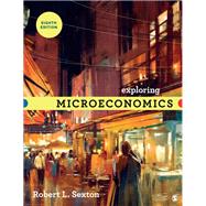 Exploring Microeconomics by Sexton, Robert L., 9781544339443