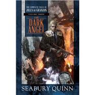 The Dark Angel by Quinn, Seabury; Vanderburgh, George, 9781597809443