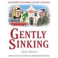 Gently Sinking by Alan Hunter, 9781780339443