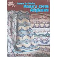 Learn to Make Monk's Cloth Afghans by Unknown, 9780881959444