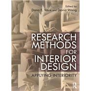Research Methods for Interior Design by Vaux, Dana E.; Wang, David, 9780367139445