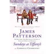 Sundays at Tiffany's by Patterson, James; Charbonnet, Gabrielle, 9780446199445