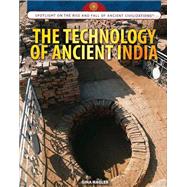 The Technology of Ancient India by Hagler, Gina, 9781477789445