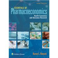 Essentials of Pharmacoeconomics by Rascati, Karen, 9781975139445