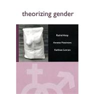 Theorizing Gender An Introduction by Alsop, Rachel; Fitzsimons, Annette; Lennon, Kathleen, 9780745619446