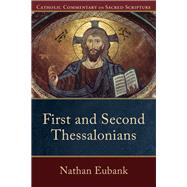 First and Second Thessalonians by Eubank, Nathan, 9780801049446