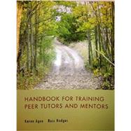Handbook for Training Peer Tutors and Mentors by Agee, Karen; Hodges, Russ, 9781133769446