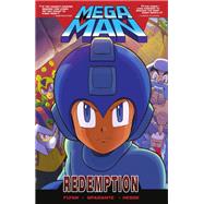 Mega Man 8: Redemption by Flynn, Ian; Spaziante, Patrick 