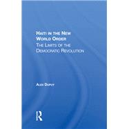 Haiti In The New World Order by Alex Dupuy, 9780429039447