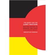 The Quest for the Lost Nation by Conrad, Sebastian, 9780520259447