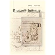Romantic Intimacy by Yousef, Nancy, 9780804799447