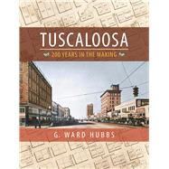 Tuscaloosa by Hubbs, G. Ward, 9780817359447