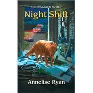 Night Shift by Ryan, Annelise, 9781496719447