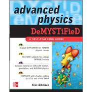 Advanced Physics Demystified by Gibilisco, Stan, 9780071479448