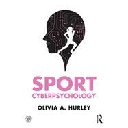 Sport Cyberpsychology by Hurley, Olivia A., 9780415789448
