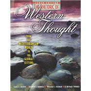 The Rhetoric of Western Thought: From the Mediterranean World to the Global Setting by BERQUIST, GOODWIN, 9780757579448